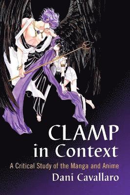 Dani Cavallaro - CLAMP in Context, Häftad