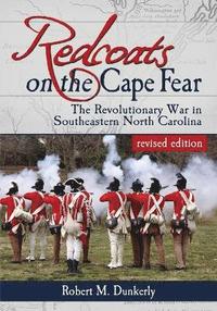 bokomslag Redcoats on the Cape Fear