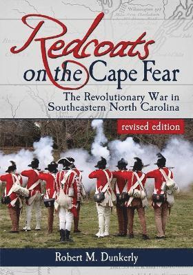 bokomslag Redcoats on the Cape Fear