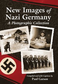 bokomslag New Images of Nazi Germany