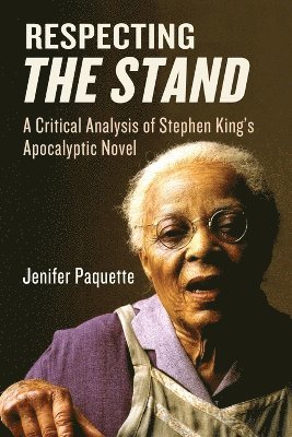 Jenifer Paquette - Respecting The Stand, Häftad