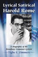 bokomslag Lyrical Satirical Harold Rome