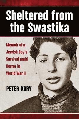 Sheltered from the Swastika 1
