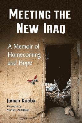 Meeting the New Iraq 1