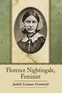 bokomslag Florence Nightingale, Feminist