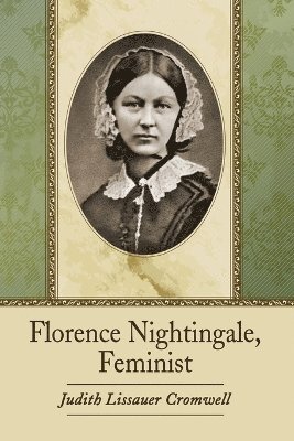 Florence Nightingale, Feminist