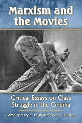 bokomslag Marxism and the Movies