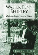 bokomslag Walter Penn Shipley