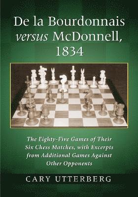 De la Bourdonnais versus McDonnell, 1834 1