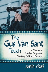 bokomslag The Gus Van Sant Touch