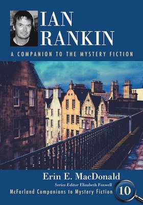 Erin E. MacDonald, Elizabeth Foxwell - Ian Rankin, Häftad