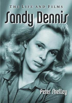 Sandy Dennis 1