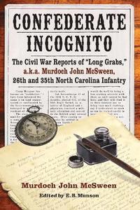 bokomslag Confederate Incognito