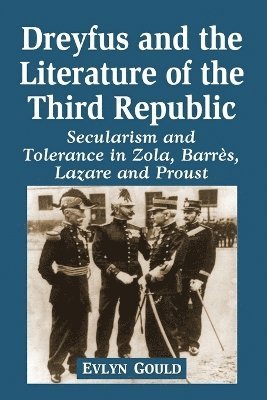Dreyfus and the Literature of the Third Republic 1