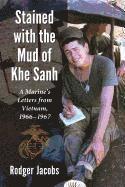 Stained with the Mud of Khe Sanh 1