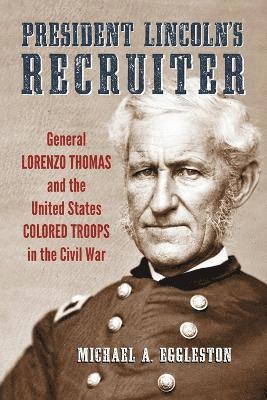 President Lincoln's Recruiter 1