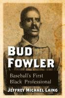 bokomslag Bud Fowler