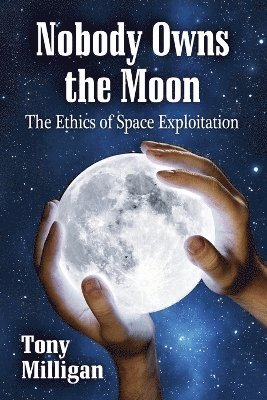 Nobody Owns the Moon 1