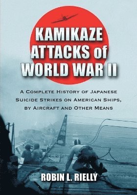 bokomslag Kamikaze Attacks of World War II