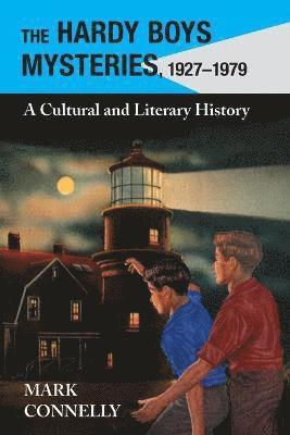 Mark Connelly - Hardy Boys Mysteries, 1927-1979, Häftad