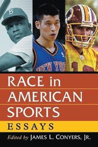 bokomslag Race in American Sports