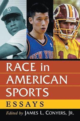 bokomslag Race in American Sports