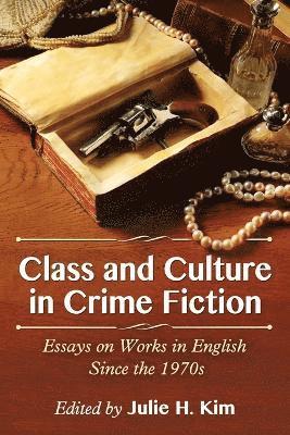 bokomslag Class and Culture in Crime Fiction