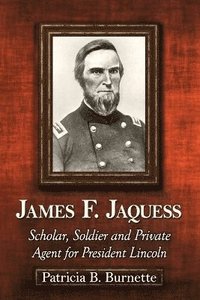 bokomslag James F. Jaquess