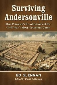 bokomslag Surviving Andersonville
