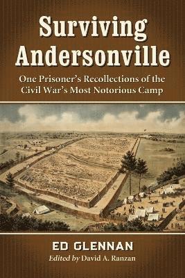 Surviving Andersonville 1