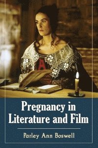 bokomslag Pregnancy in Literature and Film