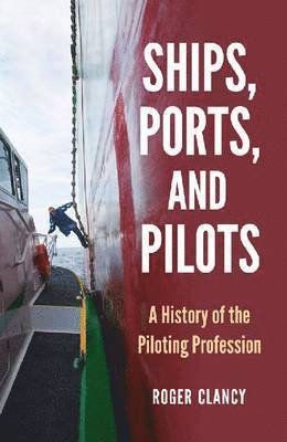 Ships, Ports, and Pilots 1