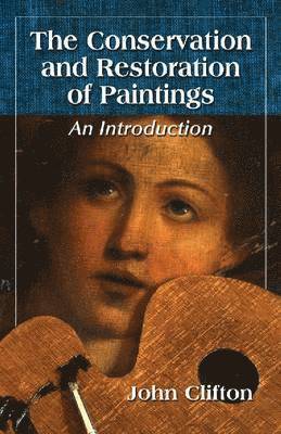 bokomslag Conservation and Restoration of Paintings