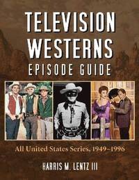 bokomslag Television Westerns Episode Guide