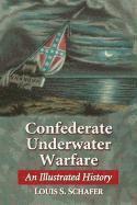 bokomslag Confederate Underwater Warfare