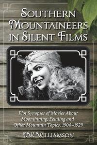 bokomslag Southern Mountaineers in Silent Films