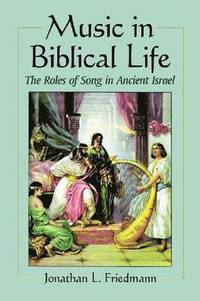bokomslag Music in Biblical Life