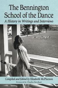 bokomslag The Bennington School of the Dance