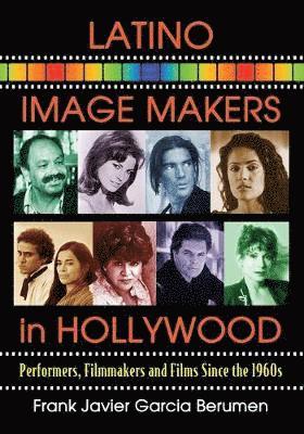 bokomslag Latino Image Makers in Hollywood