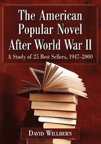 bokomslag The American Popular Novel after World War II