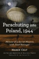 bokomslag Parachuting into Poland, 1944
