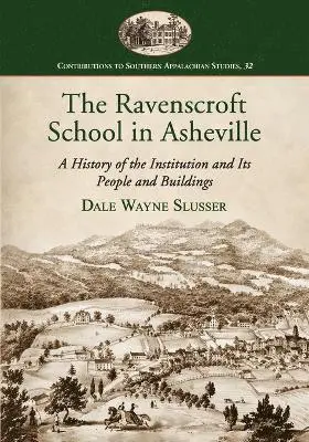 Dale Wayne Slusser - Ravenscroft School in Asheville, Häftad. Tillgänglighet: Lägg i varukorg