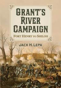 bokomslag Grant's River Campaign