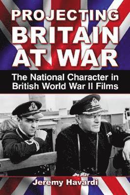 Projecting Britain at War 1