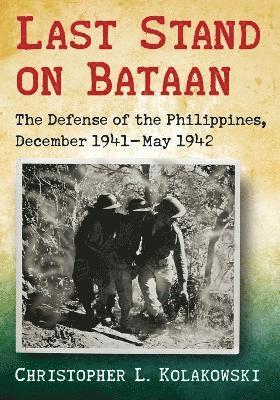 bokomslag Last Stand on Bataan