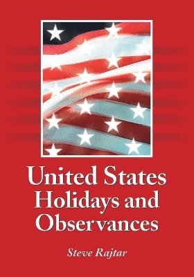 United States Holidays and Observances 1