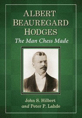 Albert Beauregard Hodges 1