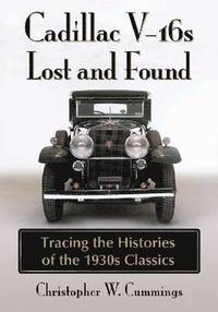 bokomslag Cadillac V-16s Lost and Found