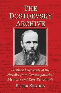 bokomslag The Dostoevsky Archive