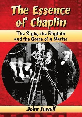 bokomslag Essence of Chaplin